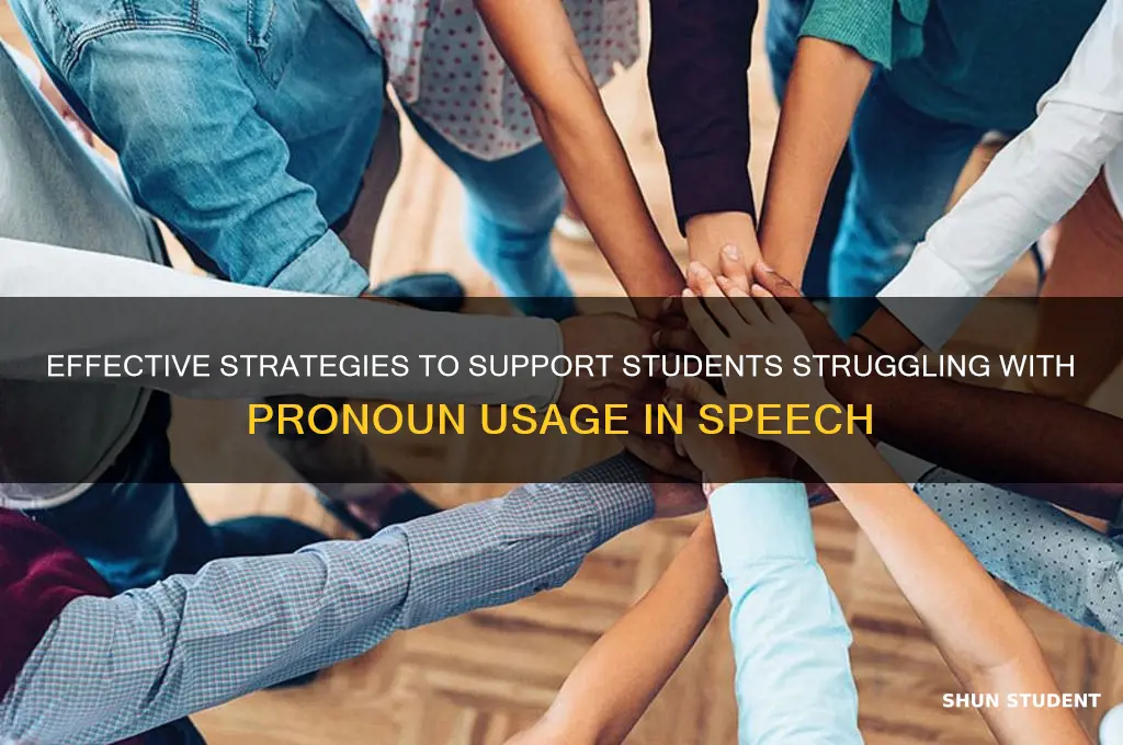 how to help student with speech ponounvistion