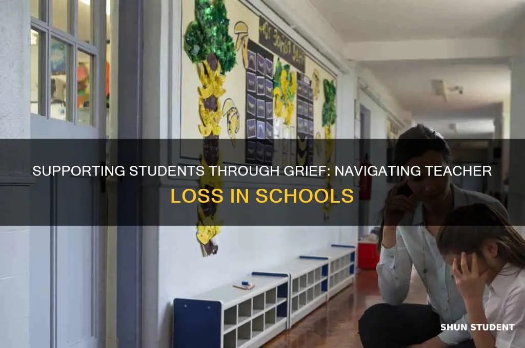 how to help students when a teacher dies