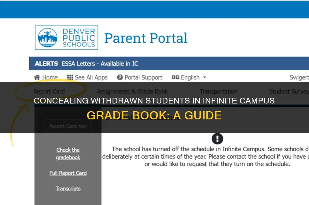 how to hide withdrawn students on infinite campus grade book