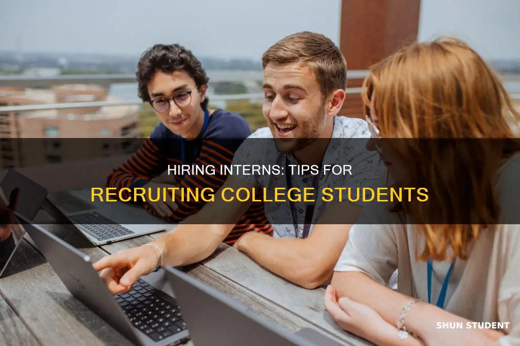 how to hire intern college students
