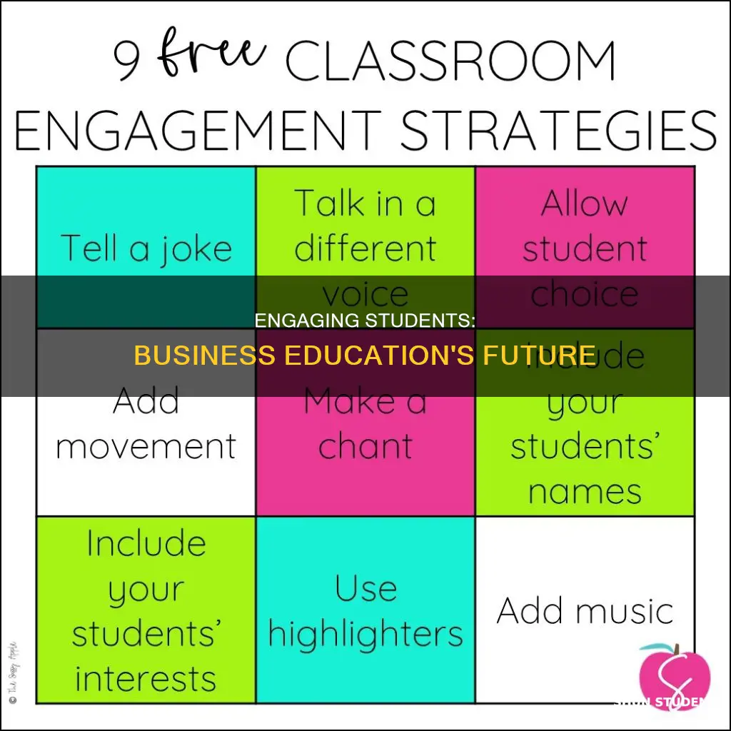 how to improve student engagement in business at universities