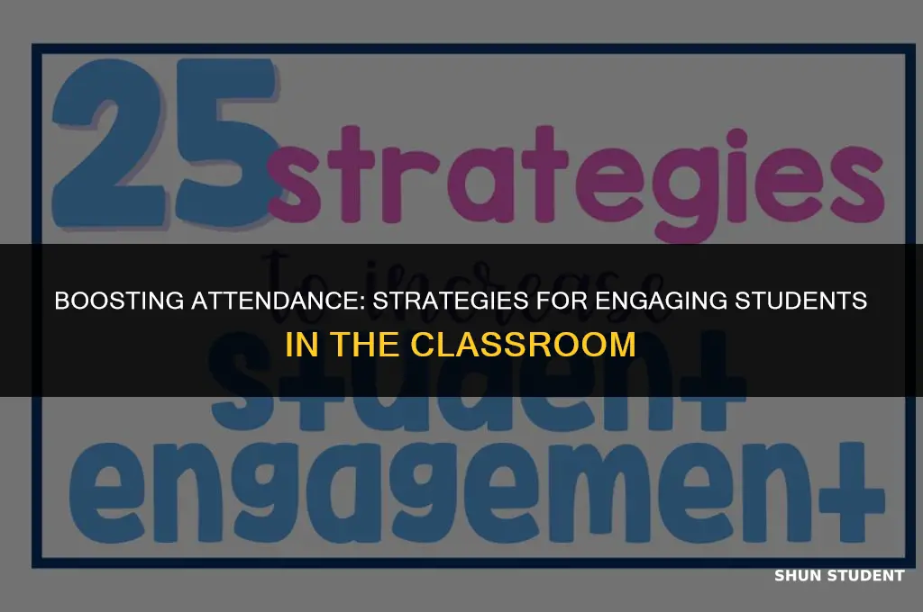 how to improve students attendance in class