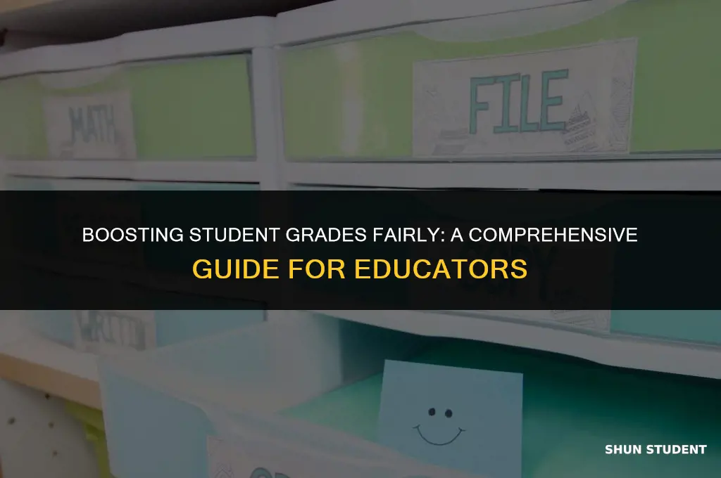 how to increase grade of students fairly