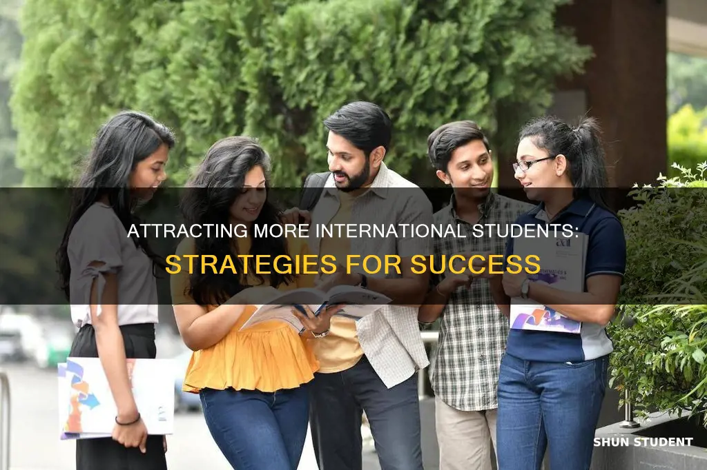 how to increase international students