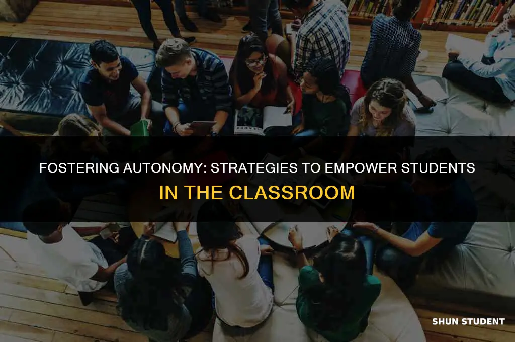 how to increase student independency in class