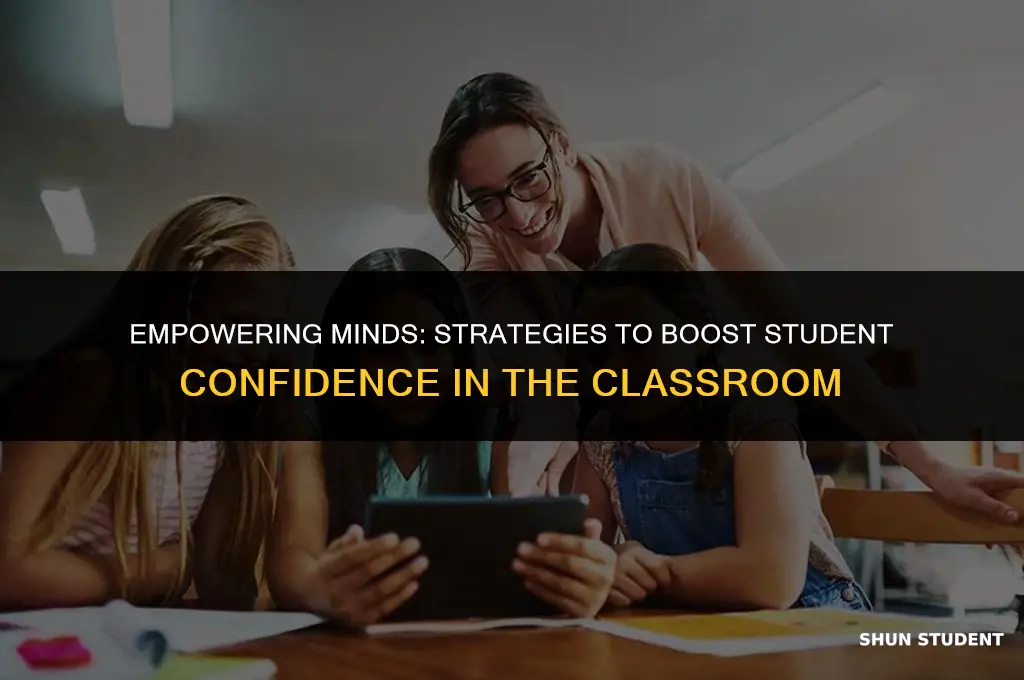 how to increase students confidence in class