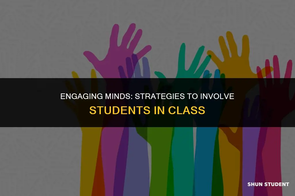 how to involve students in class