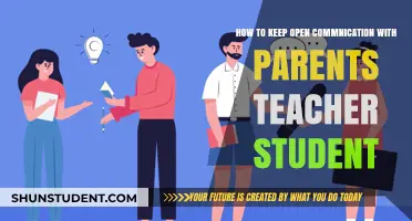Fostering Open Communication: Tips for Parents, Teachers, and Students
