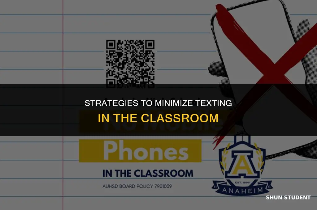 how to keep students from texting in class