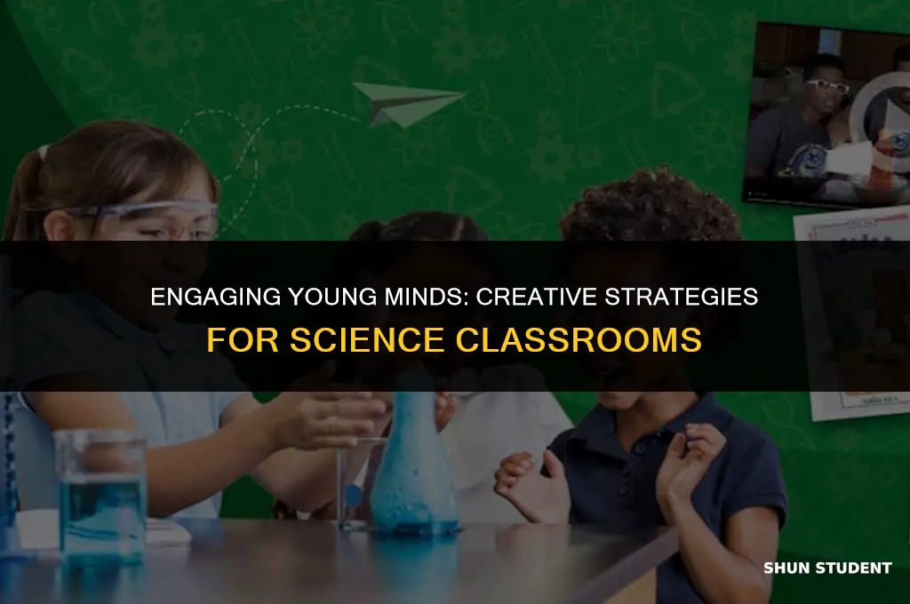 how to keep students occupied in science class
