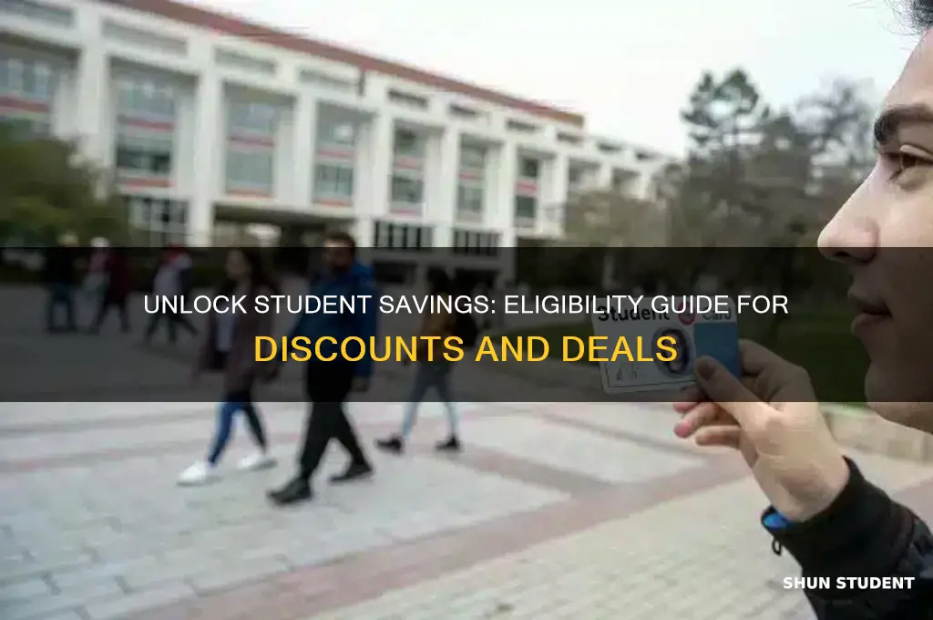 how to know if im eligable for student discount