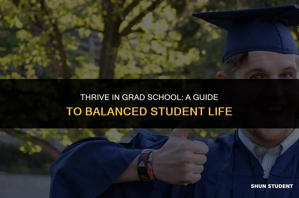 how to live as a grad student
