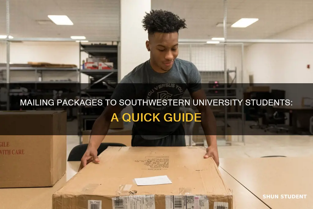 how to mail packages to southwestern university student