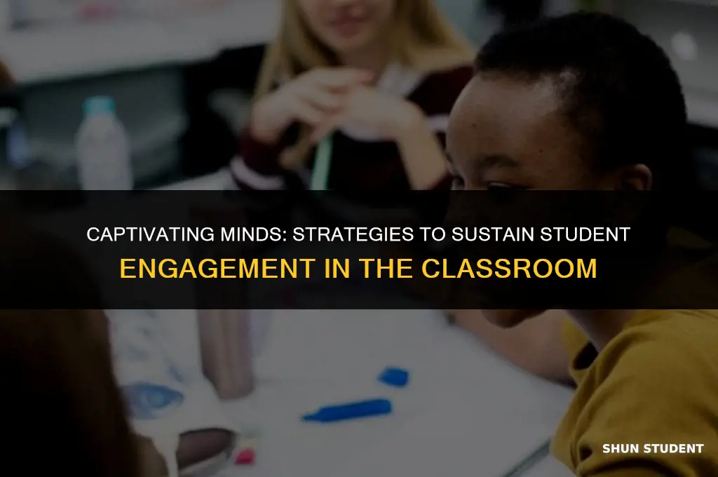 how to maintain students attention in class