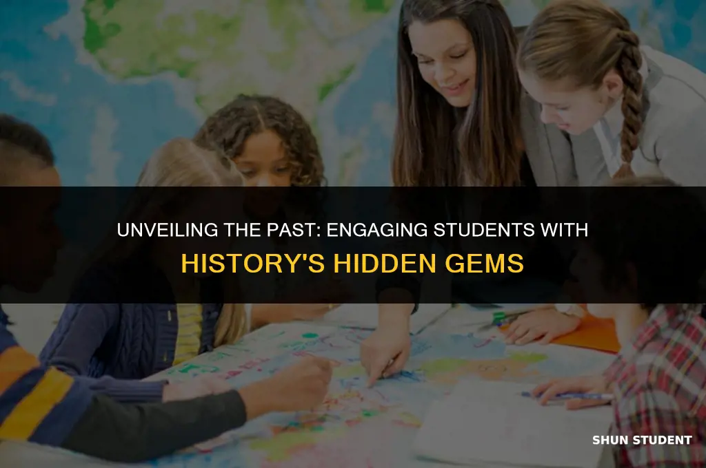 how to make history relevant to students