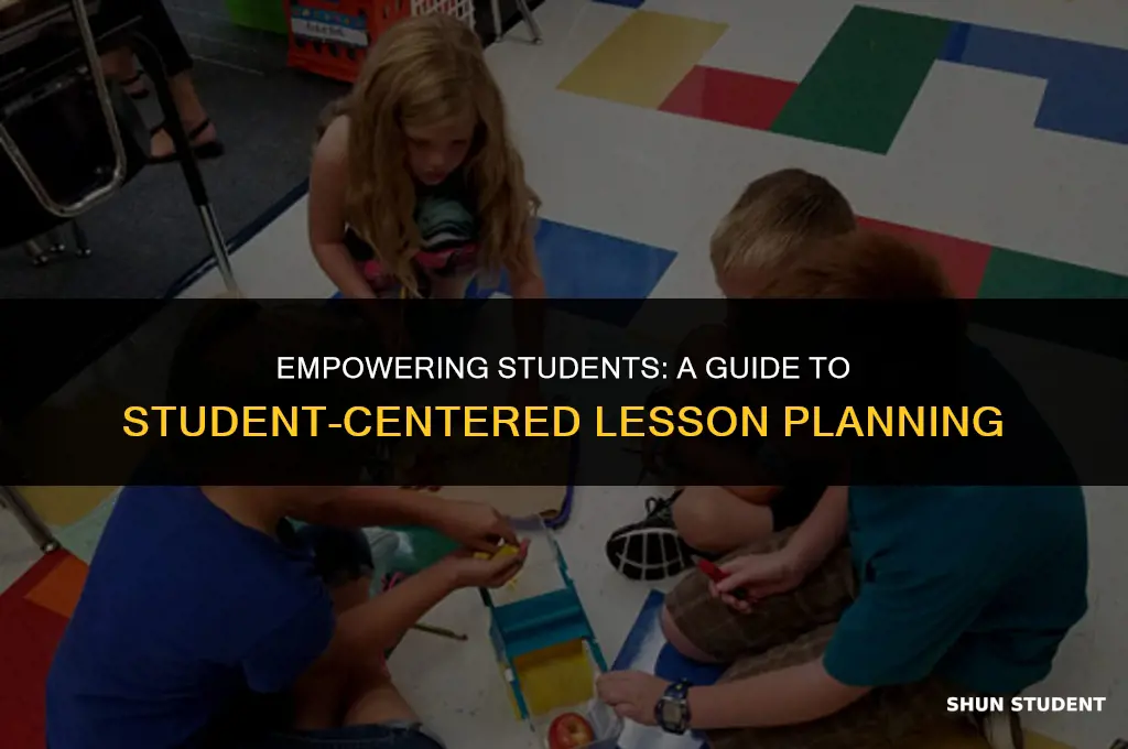how to make lesson planning students centered