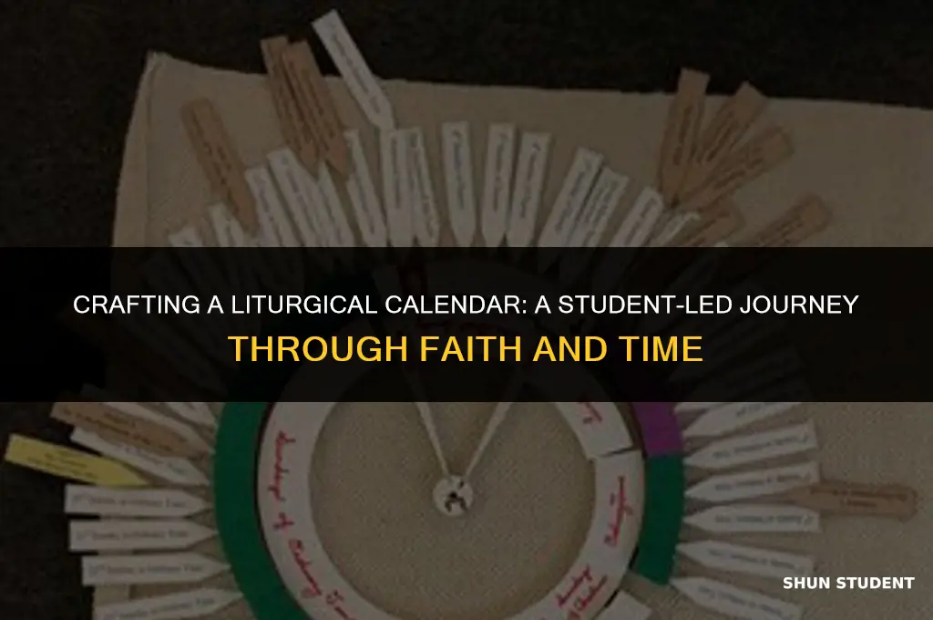 how to make liturgical calendar with students