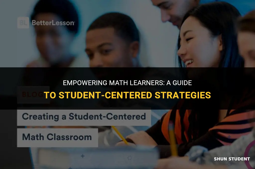 how to make math student centered