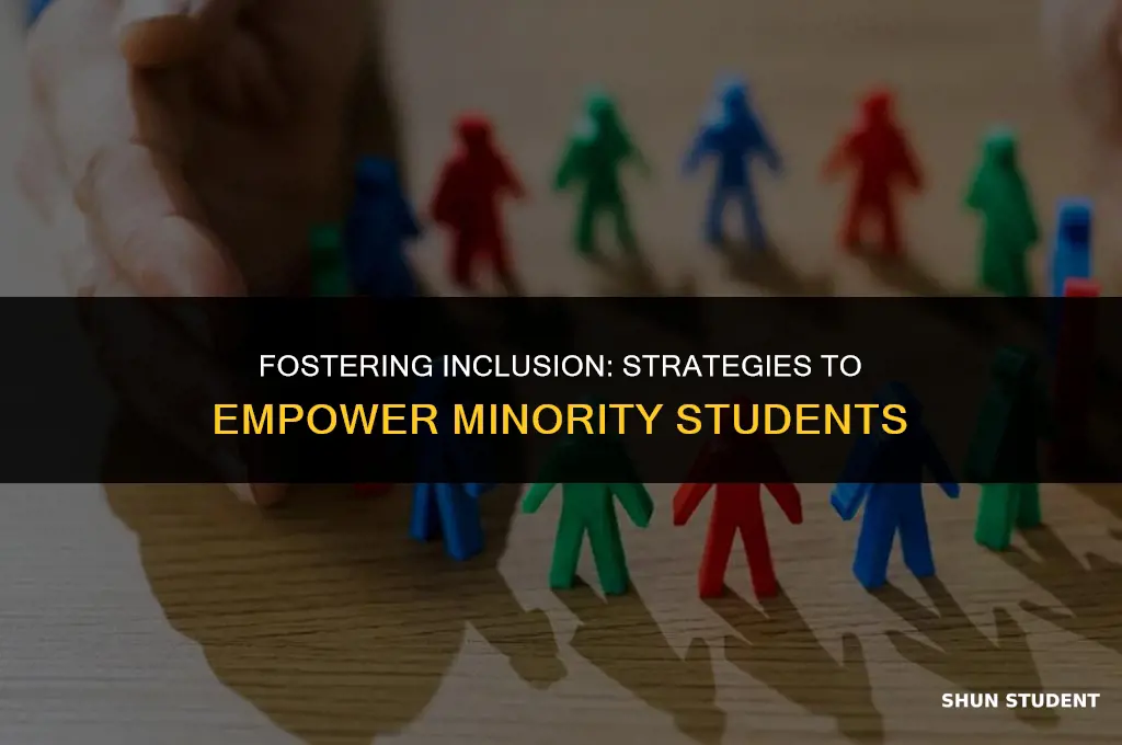 how to make minority students feel confortable
