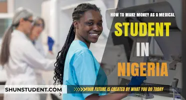 Lucrative Opportunities: Earning as a Medical Student in Nigeria