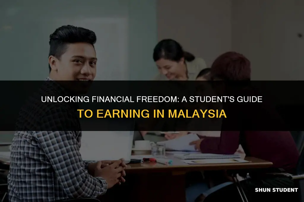how to make money as a student in malaysia