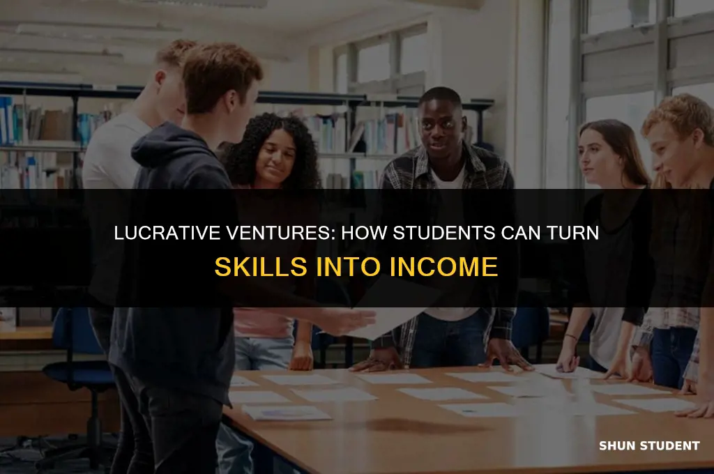 how to make money by students