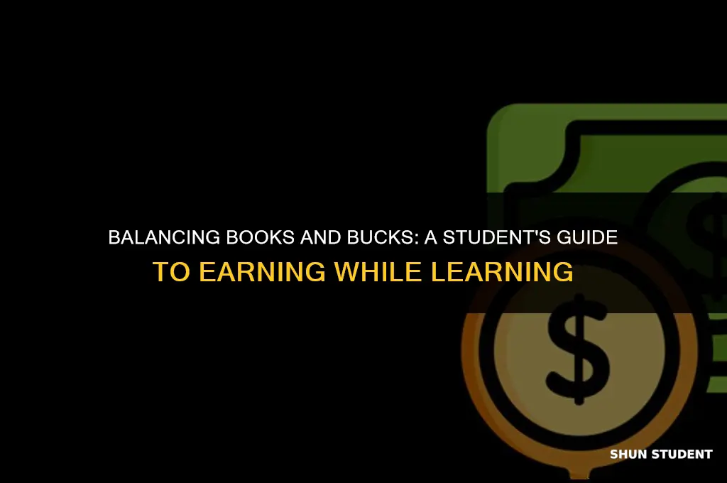 how to make money while being a fulltime student