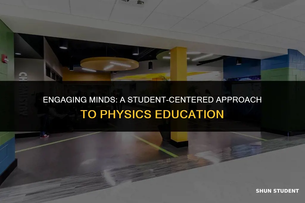how to make physics class student centered
