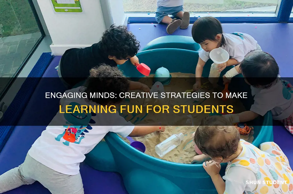 how to make teaching fun for students