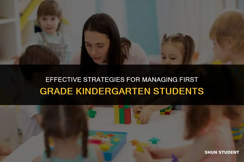 how to manage first grade kindergarten students