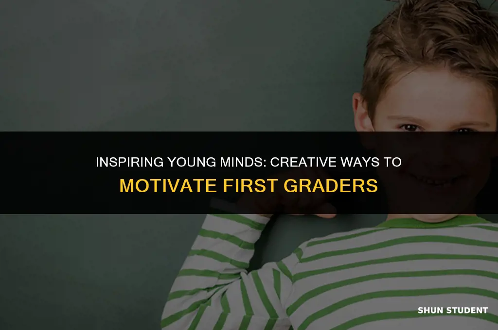 how to motivate 1st grade students