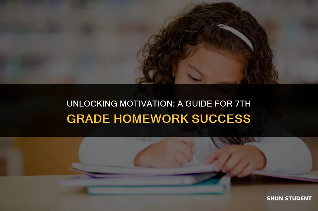 how to motivate your 7th grade student to do homework