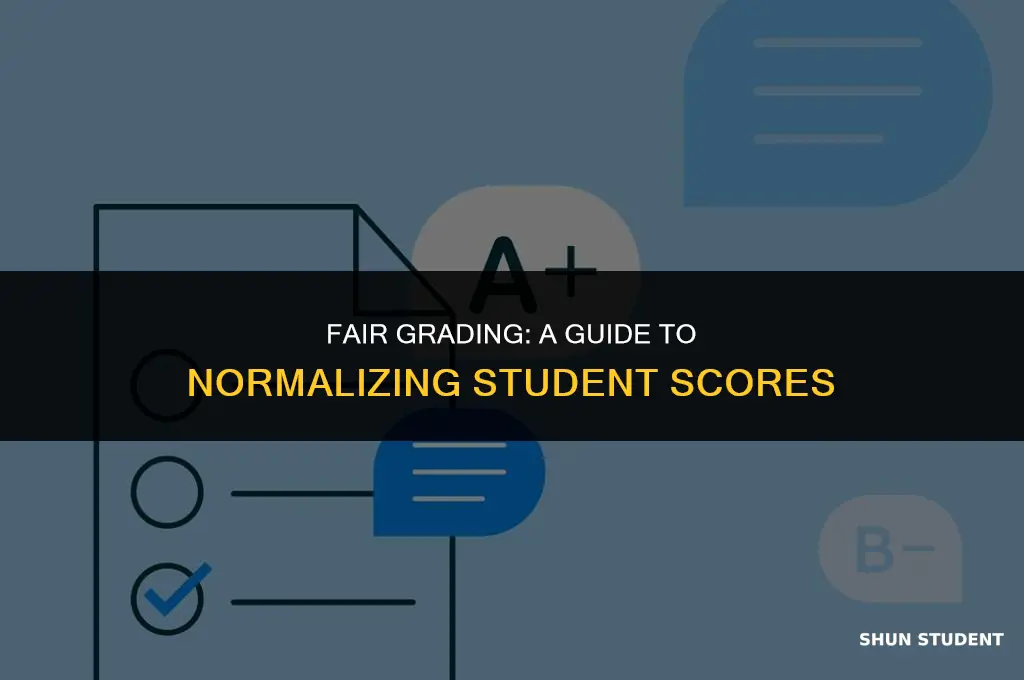 how to normalize student grades
