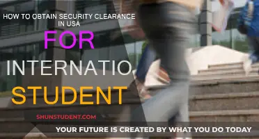 International Students: Get Your US Security Clearance