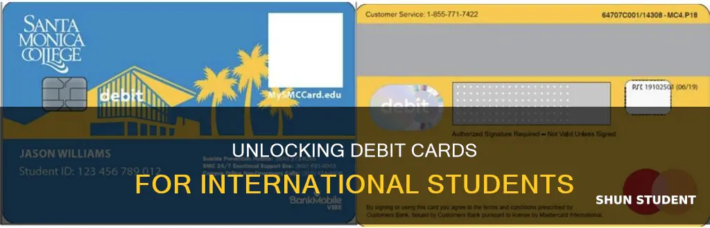how to open a debit card as an international student