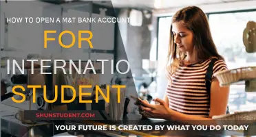 Opening an M&T Bank Account: Guide for International Students