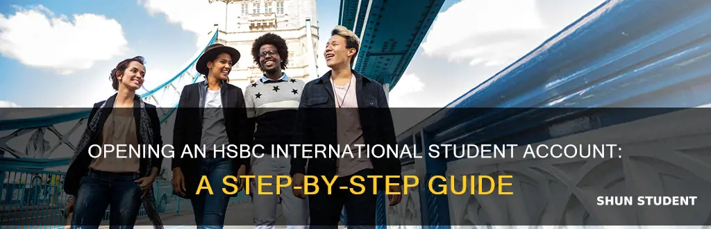 how to open hsbc international student account