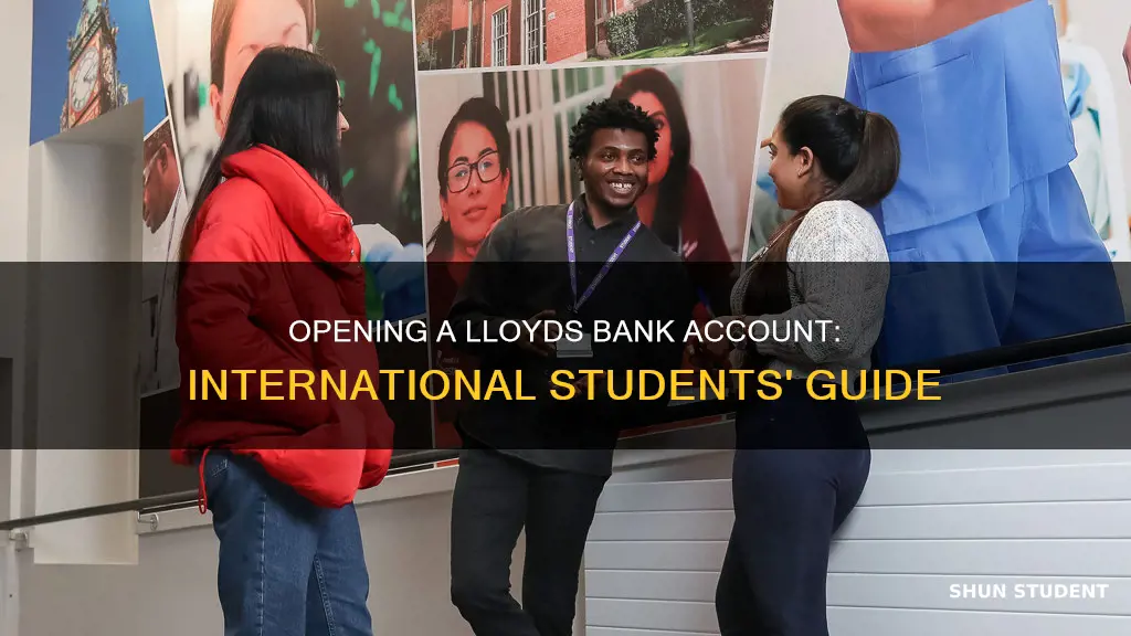how to open lloyds bank account for international students
