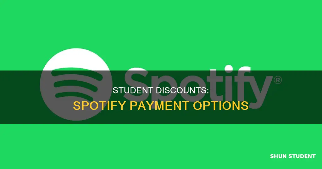 how to pay as a student on spotify