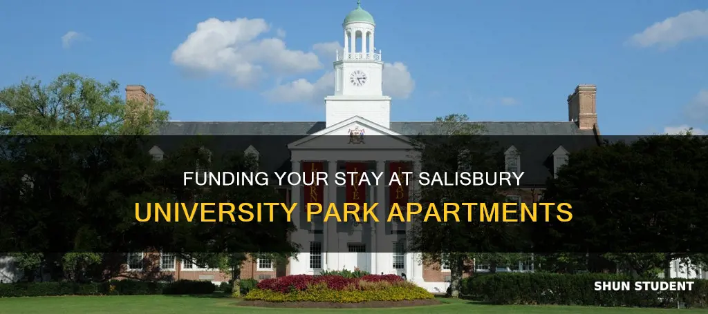 how to pay for salisbury university park apartments student a