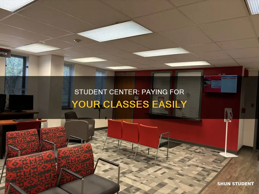 how to pay for your classes in student center