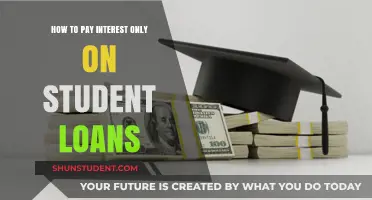 Paying Interest-Only on Student Loans: Strategies to Save Money