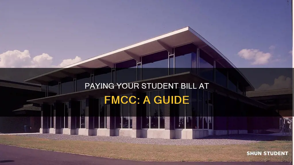 how to pay my student bill fmcc