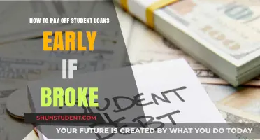 Strategies to Repay Student Loans Early When Broke