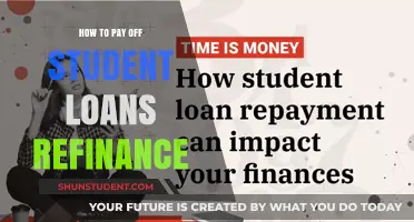 Student Loan Strategies: Refinance and Repay