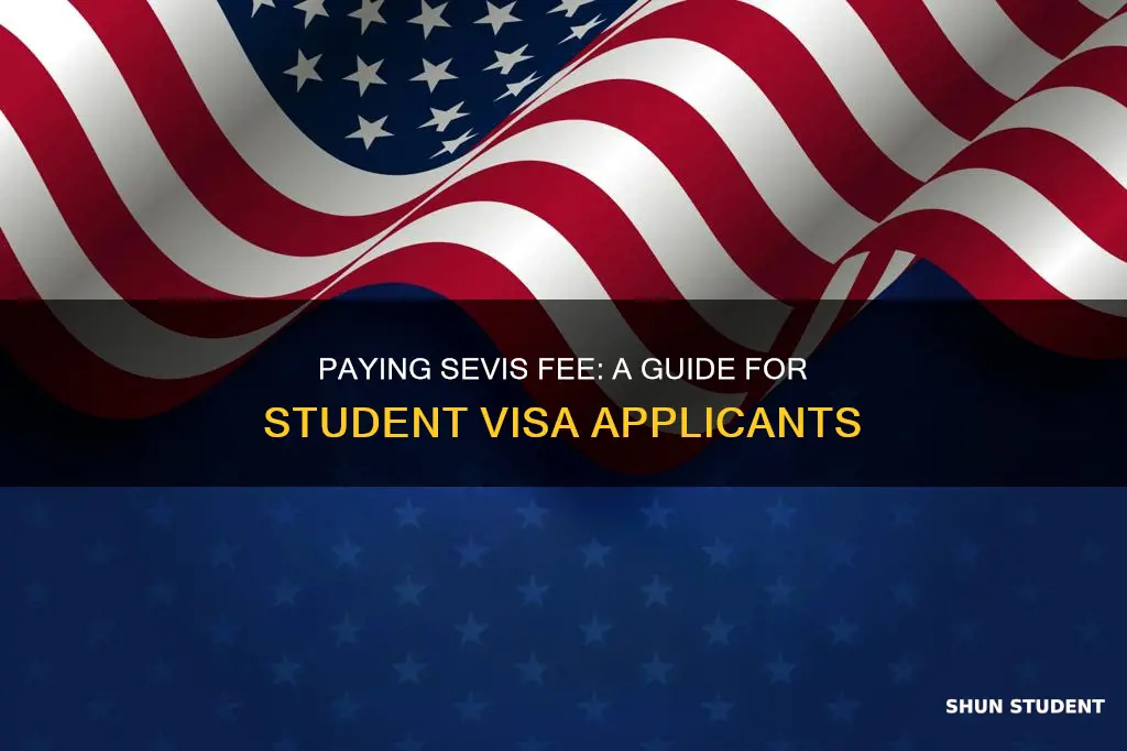 how to pay sevis fee for student visa