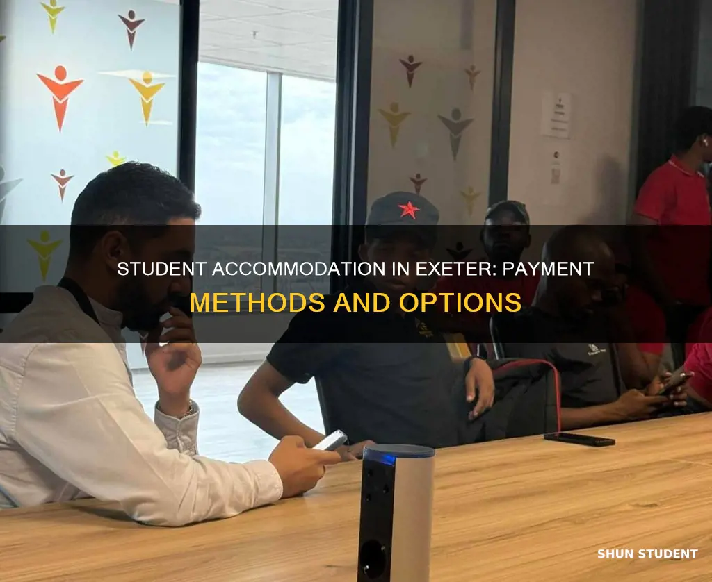 how to pay student accommodation exeter