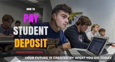 Paying Your Student Deposit: A Step-by-Step Guide