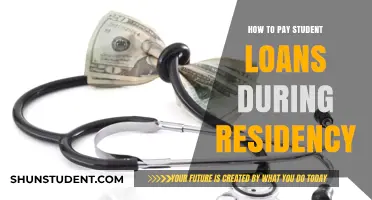 Paying Off Student Loans While in Residency: Strategies and Tips
