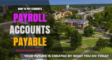 Students' Payroll and Accounts Payable: A Guide